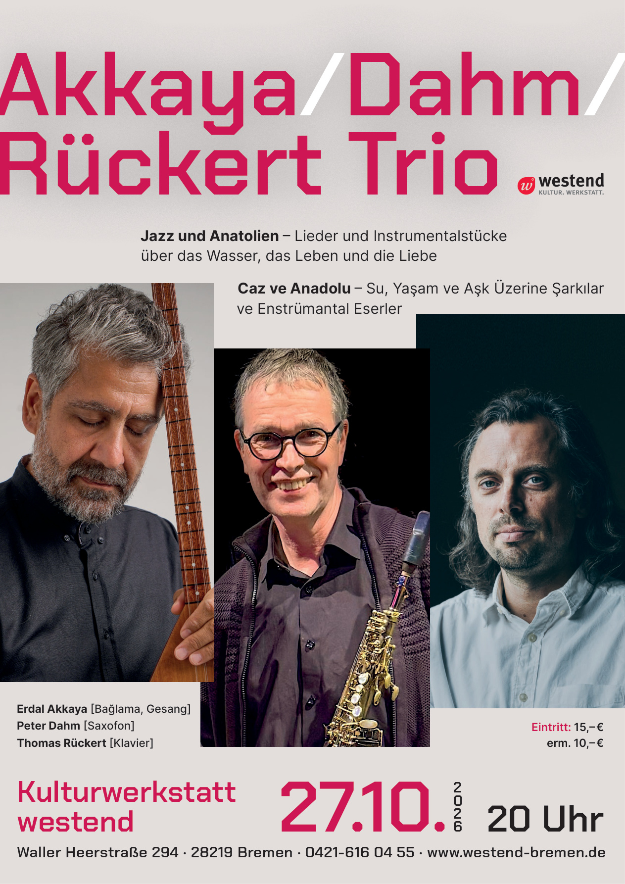 Akkaya/Dahm/Rückert Trio – Kulturwerkstatt westend (2026)